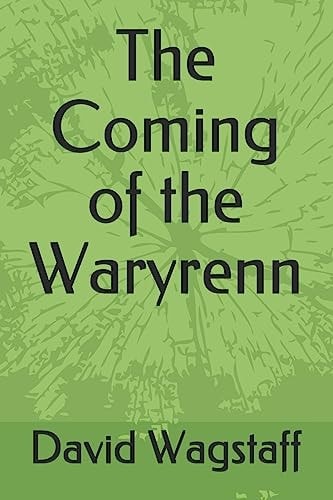 The Coming of the Waryrenn