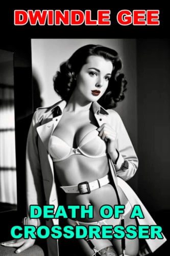 Death of a Crossdresser A Sam Marlowe Erotic Novel