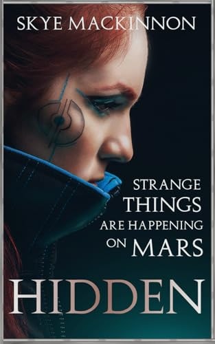 Hidden A Sci-Fi Reverse Harem