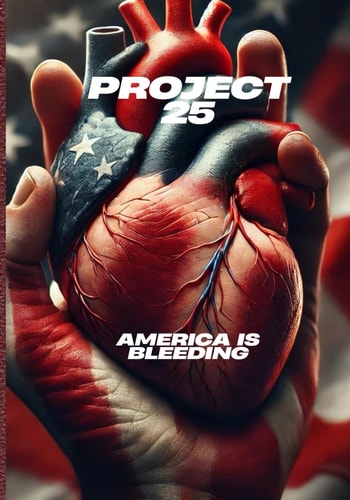 Project 2025, America is Bleeding In The Beginning