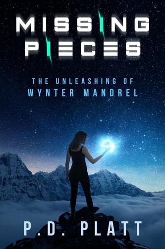 Missing Pieces: the Unleashing of Wynter Mandrel