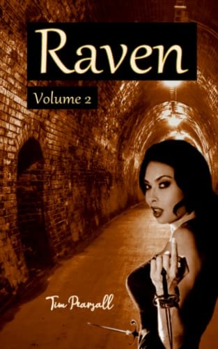 Raven 2 "An Overdue Appointment with the Devil"