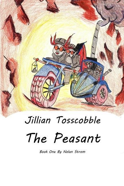 Jillian Tosscobble: The Peasant