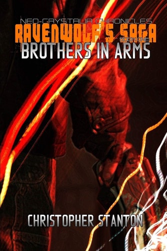 Ravenwolf's Saga Brothers in Arms
