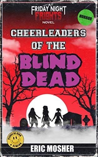 Cheerleaders of the Blind Dead