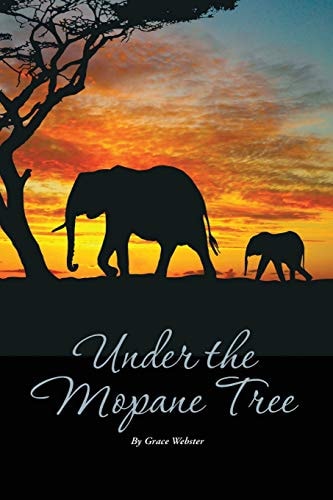 Under the Mopane Tree
