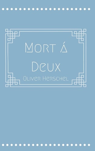 Mort Á Deux
