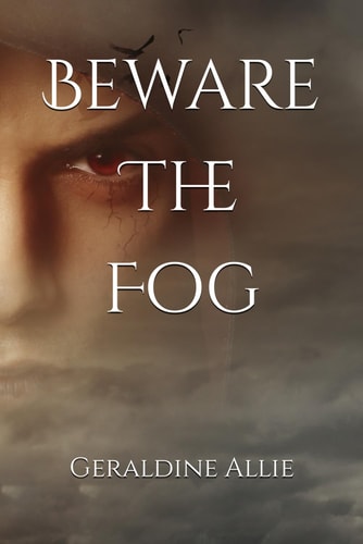 Beware The Fog A Halloween Short Story