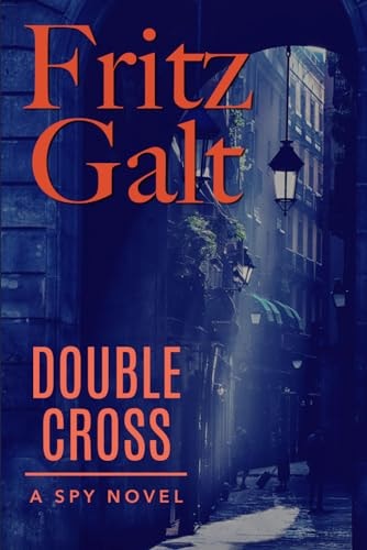 Double Cross A Mick Pierce Spy Thriller