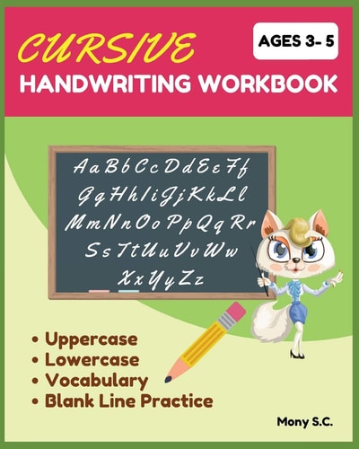 Cursive Handwriting Workbook Beginning Cursive for Kids 3-5; Ready for Cursive