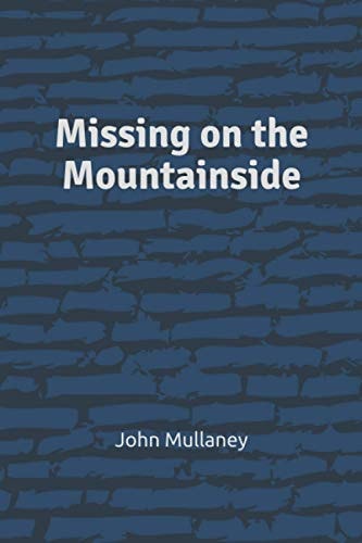 Missing on the Mountainside