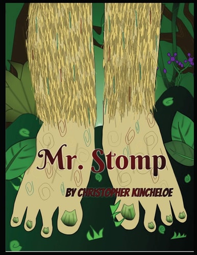 Mr. Stomp A Bigfoot Tale - Great Bedtime Story Picture Book for Little Ones