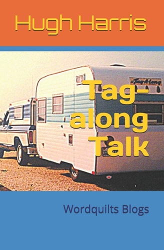Tag-Along Talk Wordquilts Blogs