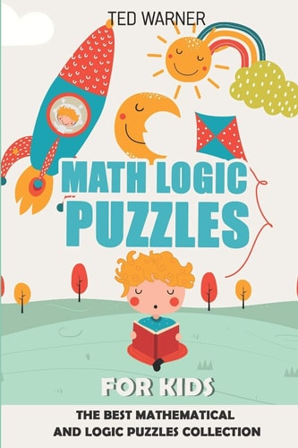 Math Logic Puzzles For Kids 200 Numbrix Puzzles with Answers