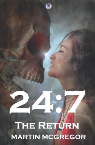 24 7 The Return