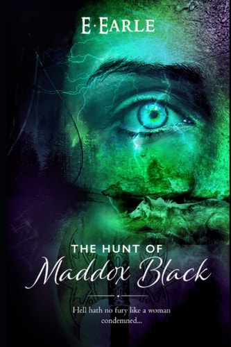 The Hunt of Maddox Black