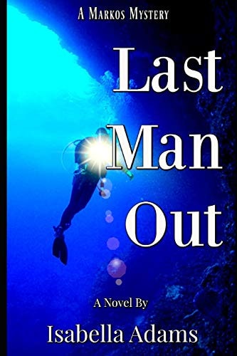Last Man Out ( a Markos Mystery)