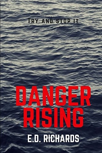 Danger Rising