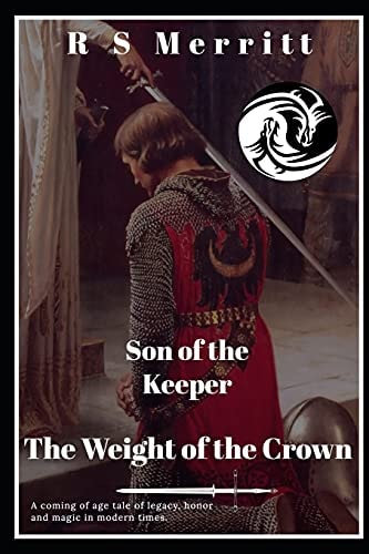 Son of the Keeper Book 2: The Weight of the Crown