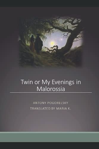 Twin Or My Evenings in Malorossia