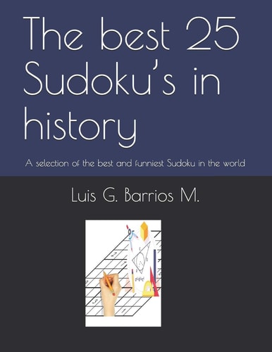 The Best 25 Sudoku's in History A Selection of the Best and Funniest Sudoku in the World