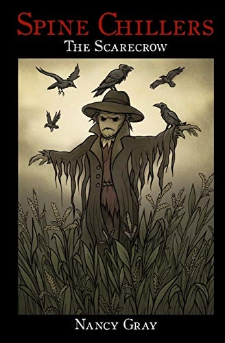 Spine Chillers The Scarecrow