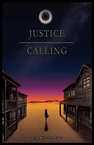 Justice Calling A Novella