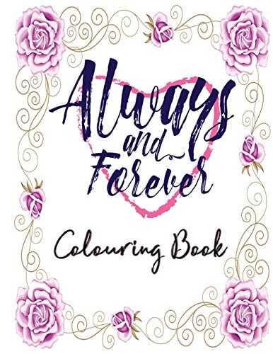 Always and Forever Colouring Book