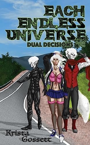Each Endless Universe: Dual Decisions