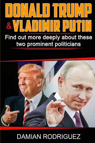 DONALD TRUMP and VLADIMIR PUTIN