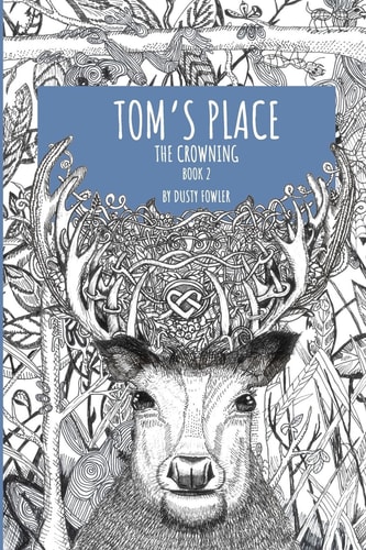 Tom's Place The Crowning - Book 2