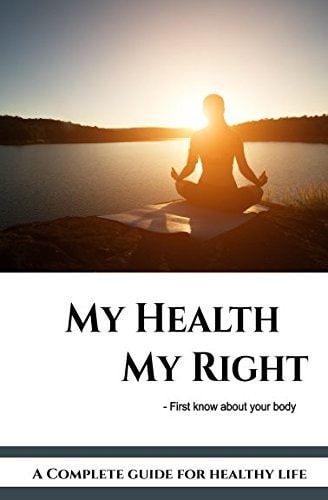 My Health My Right The Complete Health Guide
