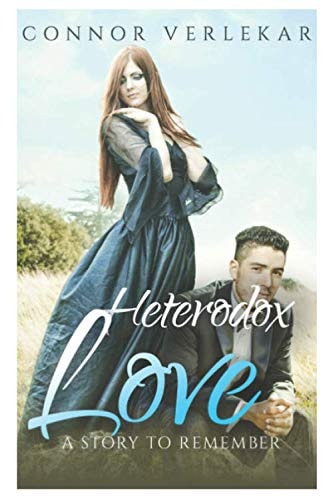 Heterodox Love It's Just an Unique Love Story