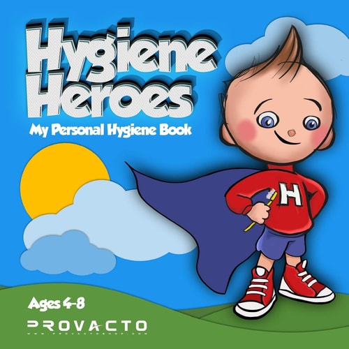 Hygiene Heroes! My Personal Hygiene Book Kids Hygiene Book. WE CAN TAKE CARE OF OURSELVES! WE CAN DO IT! HOW 'BOUT YOU?