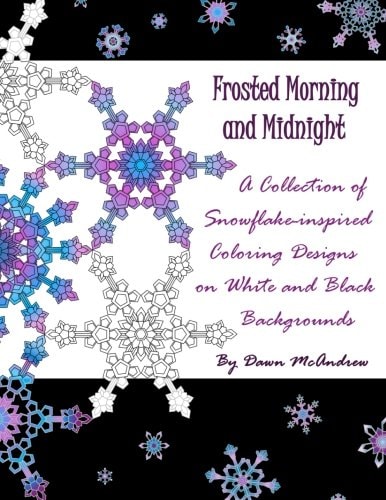 Frosted Morning and Midnight A Collection of Snowflake-Inspired Coloring Designs on White and Black Backgrounds