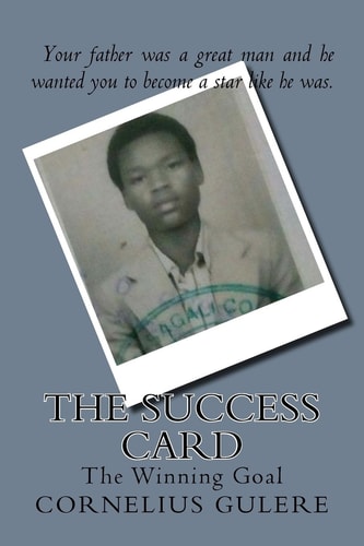 The Success Card The Winning Goal