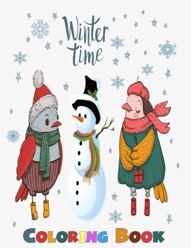 Coloring ( Winter Time for Kids and Family ) Winter Time Coloring For Children and Family