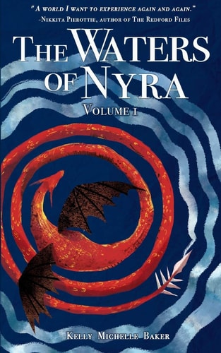 The Waters of Nyra Volume I