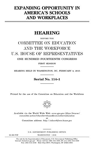 Expanding Opportunity in America's Schools and Workplaces