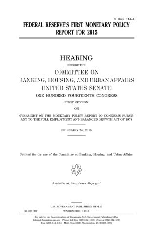 Federal Reserve's First Monetary Policy Report For 2015