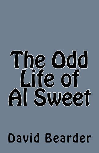 The Odd Life of Al Sweet
