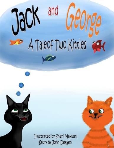 Jack and George A Tale of Two Kitties