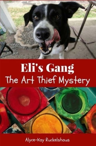 Eli's Gang The Art Thief Mystery