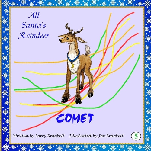 All Santa's Reindeer, Comet
