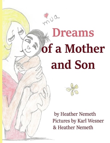 Dreams of a Mother and Son