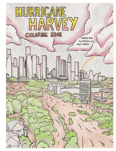 Hurricane Harvey Coloring Book A Disaster Coloring Book with a Portion of the Proceeds Going to Hurricane Harvey Survivors
