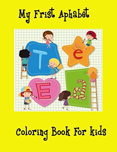 My First Alphabet Coloring Book for Kids Alphabet Coloring for Kids ,Toddler