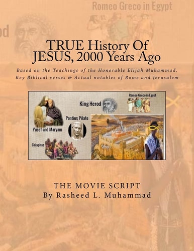True History of Jesus 2,000 Years Ago The Movie Script