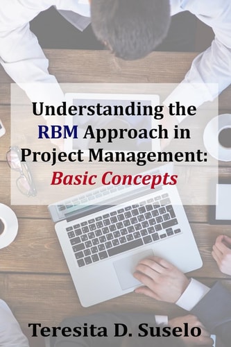 Understanding the RBM Approach in Project Management Basic Concepts