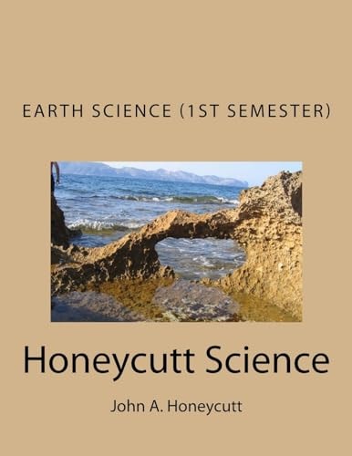 Earth Science Workbook (1st Semester) Honeycutt Science